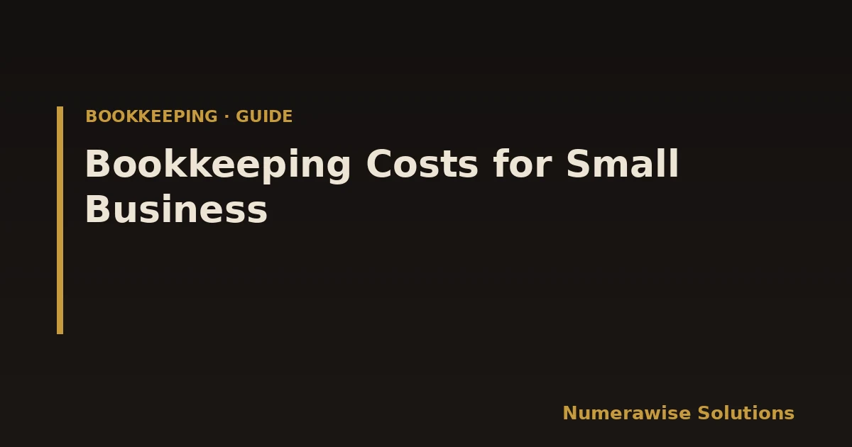 Bookkeeping Costs for Small Business