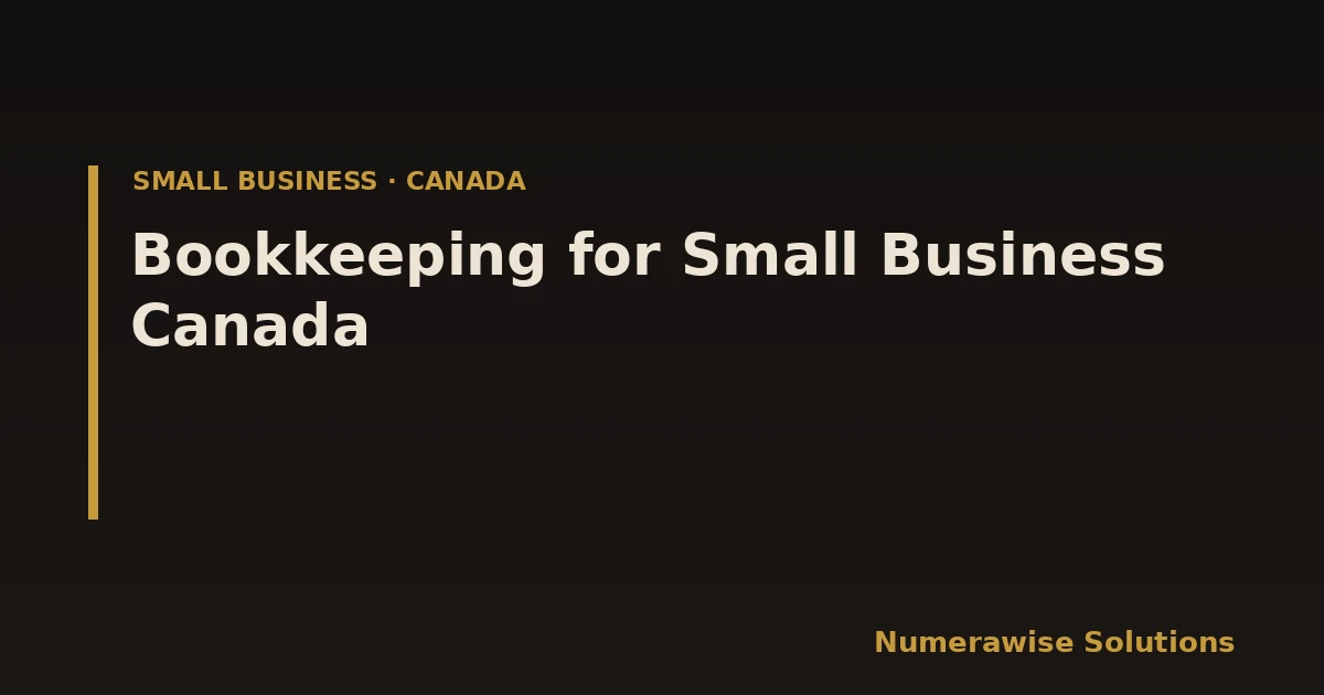 Bookkeeping for Small Business Canada