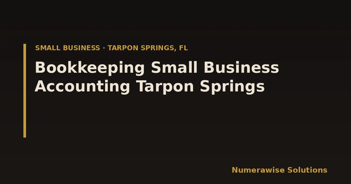 Bookkeeping Small Business Accounting Tarpon Springs