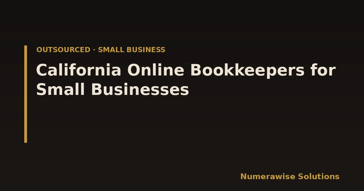 California Online Bookkeepers for Small Businesses