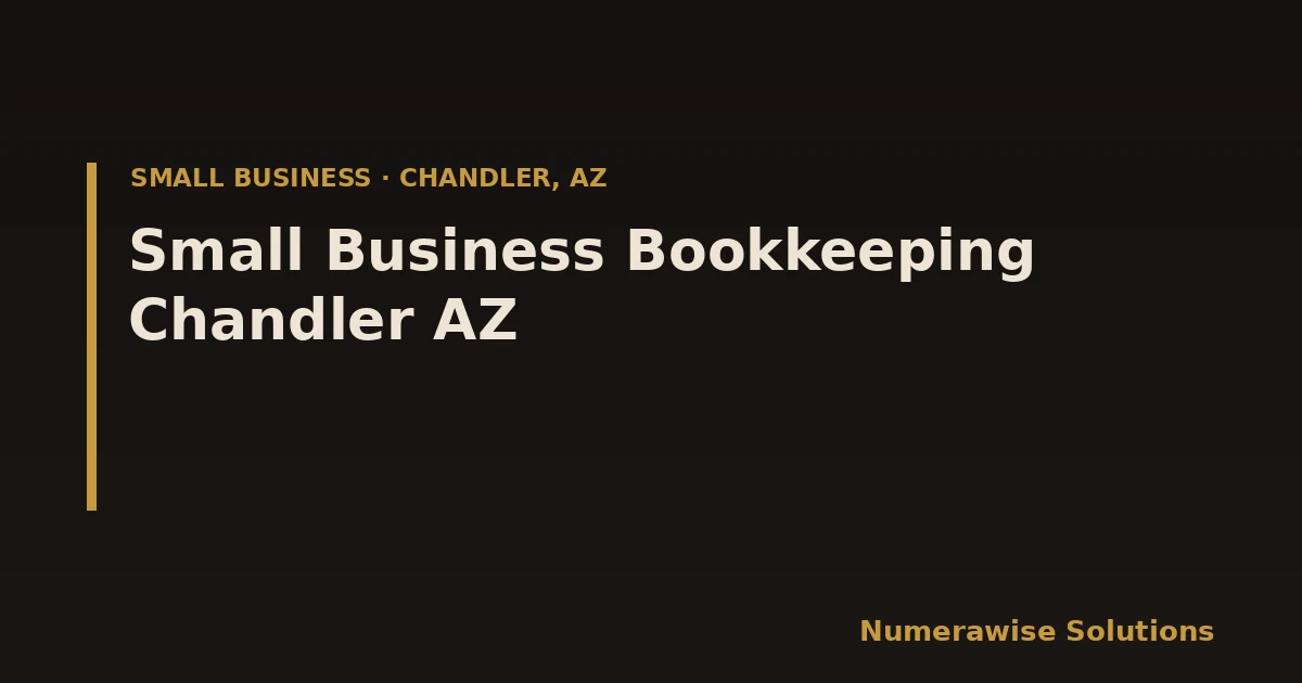 Small Business Bookkeeping Chandler AZ