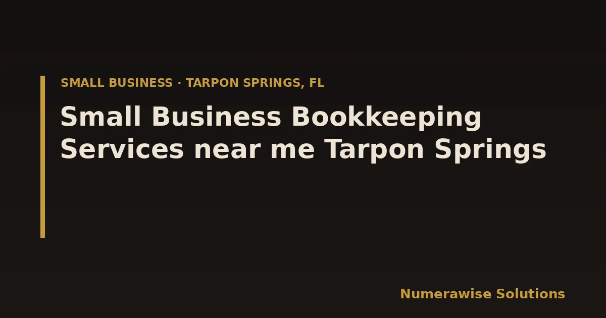 Small Business Bookkeeping Services near me Tarpon Springs