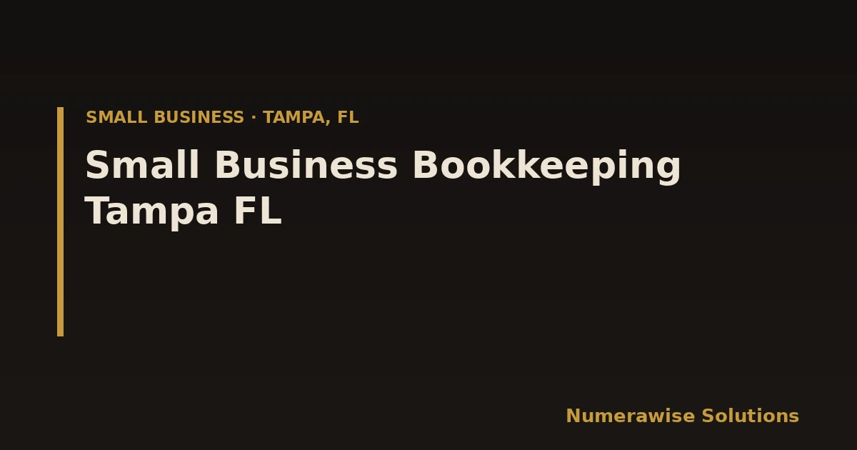 Small Business Bookkeeping Tampa FL