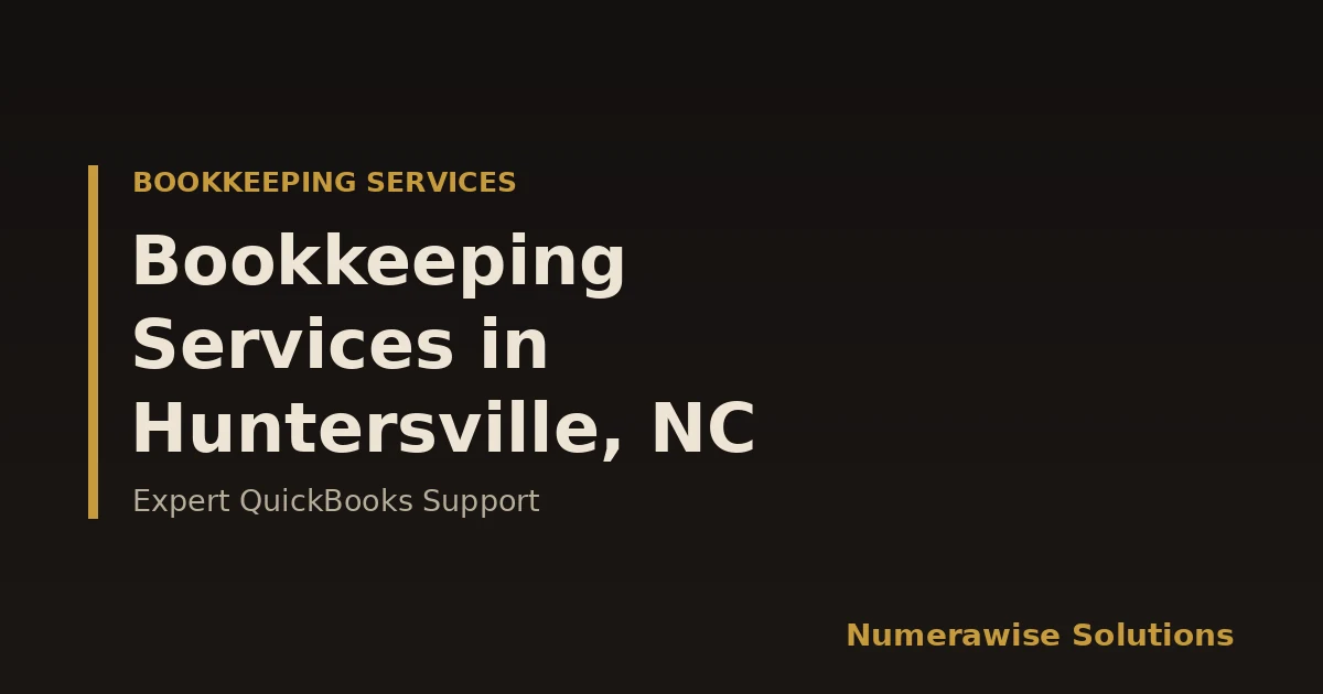 Bookkeeping Services in Huntersville, NC