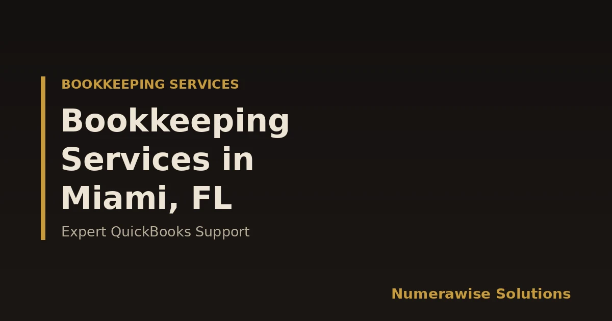 Bookkeeping Services in Miami, FL