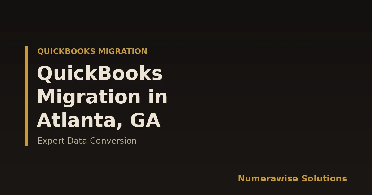 QuickBooks Migration Services in Atlanta, GA