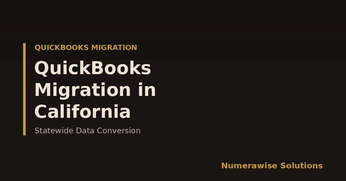QuickBooks Migration Services in California