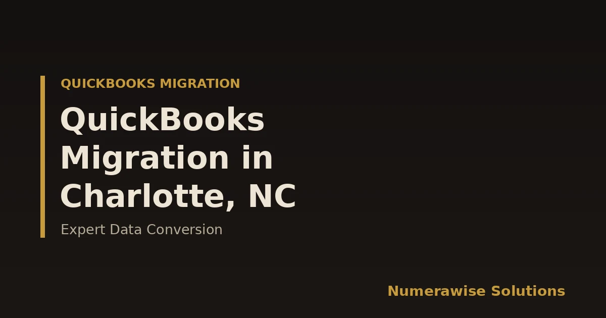 QuickBooks Migration Services in Charlotte, NC