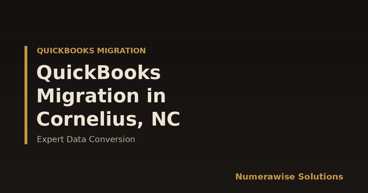 QuickBooks Migration Services in Cornelius, NC