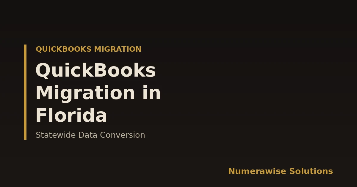 QuickBooks Migration Services in Florida