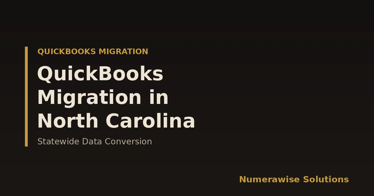 QuickBooks Migration Services in North Carolina