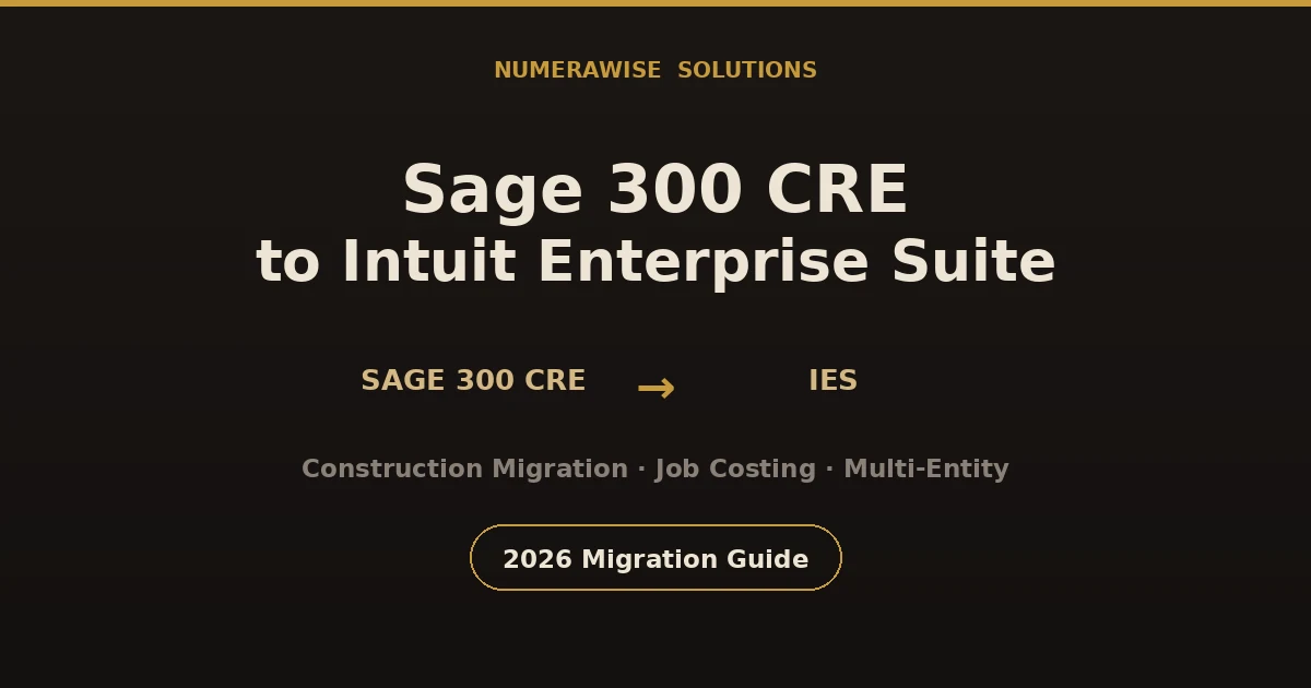 Sage 300 CRE to Intuit Enterprise Suite Migration