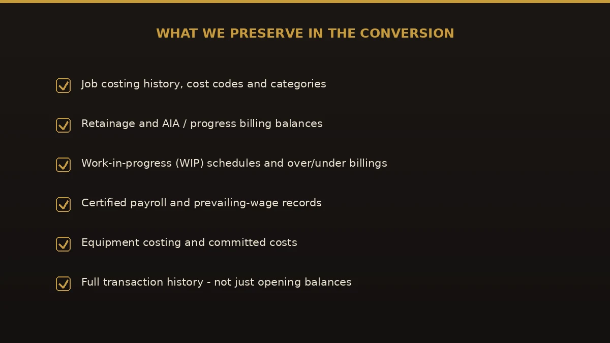 What a Foundation to QuickBooks conversion preserves: job costing, retainage, WIP, certified payroll, and full history.