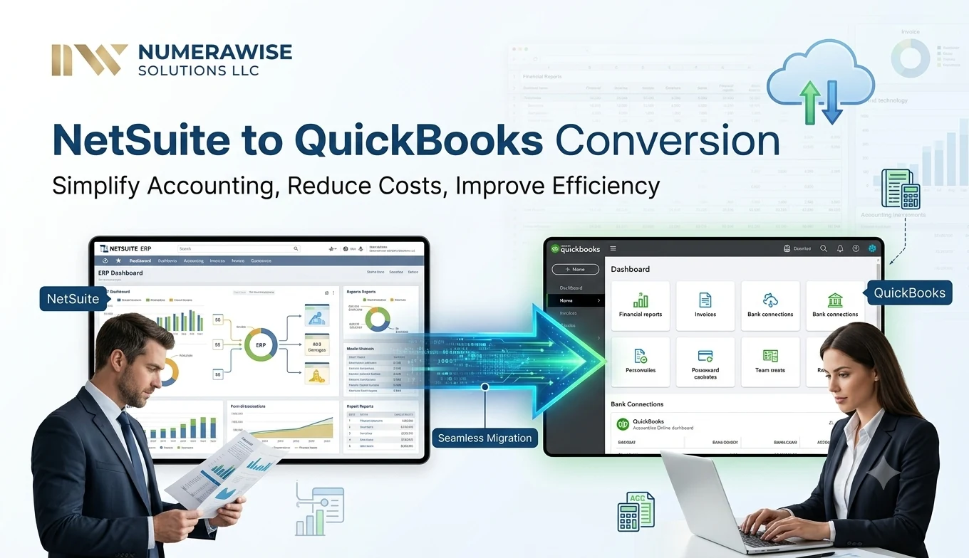 NetSuite to QuickBooks Conversion - simplify accounting, reduce costs, and improve efficiency with a seamless migration from NetSuite ERP to QuickBooks
