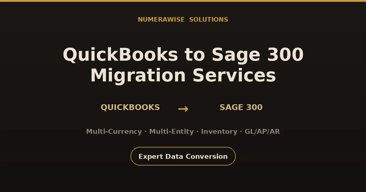 QuickBooks to Sage 300 Migration Services
